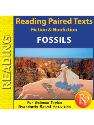Fossils - Science - Paired Texts - Fiction to Nonfiction Fossils - Science - Paired Texts - Fiction to Nonfiction