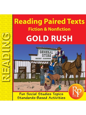 Gold Rush - Social Studies - Paired Texts - Fiction to Nonfiction Gold Rush - Social Studies - Paired Texts - Fiction to Nonfiction
