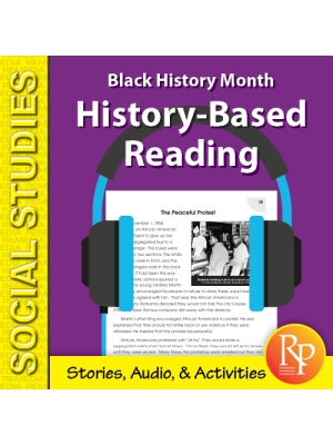History-Based Reading: Black History Month - Stories, Audio, & Activities History-Based Reading: Black History Month - Stories, Audio, & Activities