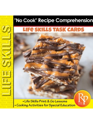 LIFE SKILLS: "NO COOK" RECIPE COMPREHENSION - Cooking Activities for Special Ed. (eBook Part 2) LIFE SKILLS: "NO COOK" RECIPE COMPREHENSION - Cooking Activities for Special Ed. (eBook Part 2)