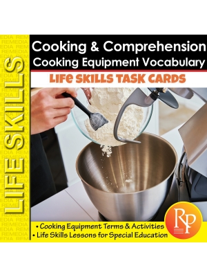 Life Skills COOKING COMPREHENSION: Functional Vocabulary | Appliances | Activity Life Skills COOKING COMPREHENSION: Functional Vocabulary | Appliances | Activity