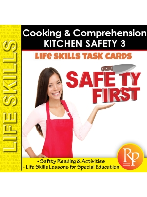 Kitchen Safety 3: Cooking & Life Skills Activities | Food Prep Kitchen Safety 3: Cooking & Life Skills Activities | Food Prep