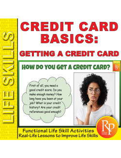 Getting a Credit Card: Life Skills Task Cards | Consumer Skills | Activities Getting a Credit Card: Life Skills Task Cards | Consumer Skills | Activities