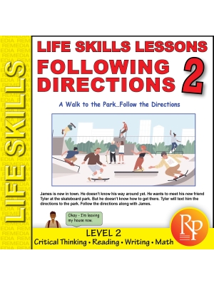 Life Skills Lessons: Following Directions Level 2 Life Skills Lessons: Following Directions Level 2