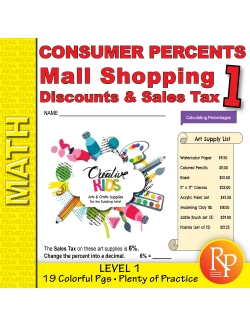 Consumer Percents - Mall Shopping: Discounts & Sales Tax Level 1 - Real World Activities Consumer Percents - Mall Shopping: Discounts & Sales Tax Level 1 - Real World Activities
