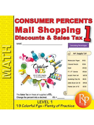 Consumer Percents - Mall Shopping: Discounts & Sales Tax Level 1 - Real World Activities Consumer Percents - Mall Shopping: Discounts & Sales Tax Level 1 - Real World Activities