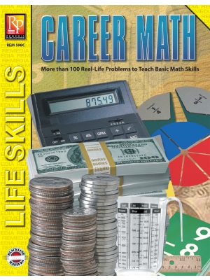Career Math - Math at Work: 196 Life Skills Word Problems- Multi-Step Activities Career Math - Math at Work: 196 Life Skills Word Problems- Multi-Step Activities