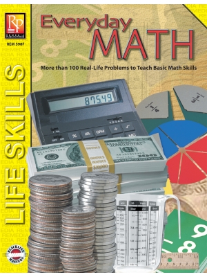 CONSUMER MATH EVERYDAY MATH: 225 Life Skills Math Word Problems CONSUMER MATH EVERYDAY MATH: 225 Life Skills Math Word Problems
