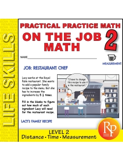 On the Job Math: Level 2 - Practical Practice Math On the Job Math: Level 2 - Practical Practice Math