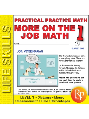 More On the Job Math: Level 1 - Practical Practice Math More On the Job Math: Level 1 - Practical Practice Math