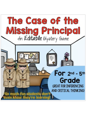 The Case of the Missing Principal - Editable Mystery Game The Case of the Missing Principal - Editable Mystery Game