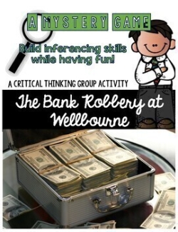 A Mystery Game: The Bank Robbery at Wellbourne A Mystery Game: The Bank Robbery at Wellbourne