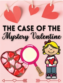 The Case of the Mystery Valentine: Mystery Games The Case of the Mystery Valentine: Mystery Games