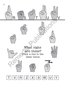The Finger Alphabet: Beginning Sign Language Series The Finger Alphabet: Beginning Sign Language Series