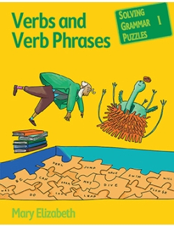 Verbs &amp; Verb Phrases: Solving Grammar Puzzles Series - Book 1