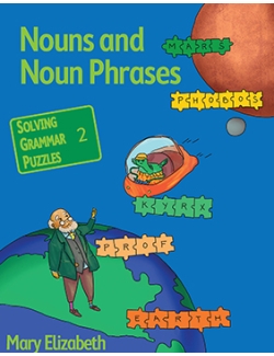Nouns &amp; Noun Phrases: Solving Grammar Puzzles Series - Book 2