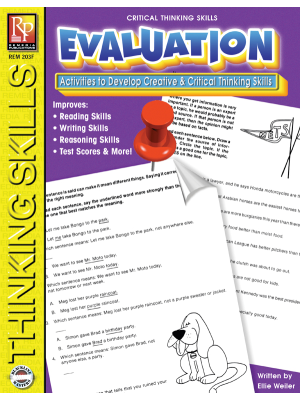 Critical Thinking Skills: Evaluation Critical Thinking Skills: Evaluation
