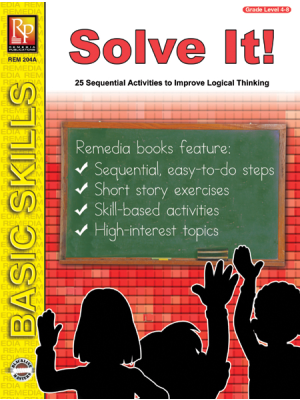 Critical Thinking Skills: Solve It! Critical Thinking Skills: Solve It!