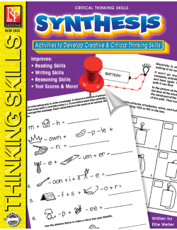 Critical Thinking Skills: Synthesis Critical Thinking Skills: Synthesis
