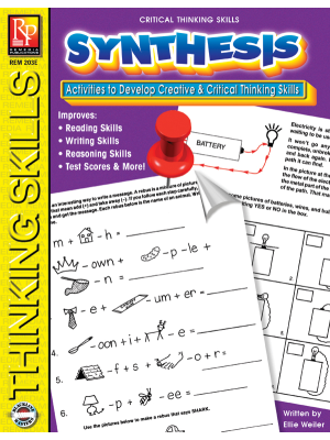 Critical Thinking Skills: Synthesis Critical Thinking Skills: Synthesis