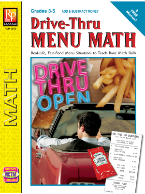 Drive-Thru Menu Math: Add & Subtract Money Drive-Thru Menu Math: Add & Subtract Money