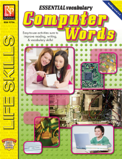 Essential Vocabulary: Computer Words Essential Vocabulary: Computer Words