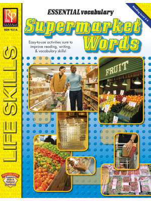 Essential Vocabulary: Supermarket Words Essential Vocabulary: Supermarket Words