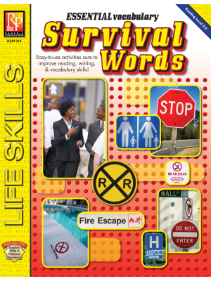 Essential Vocabulary: Survival Words Essential Vocabulary: Survival Words