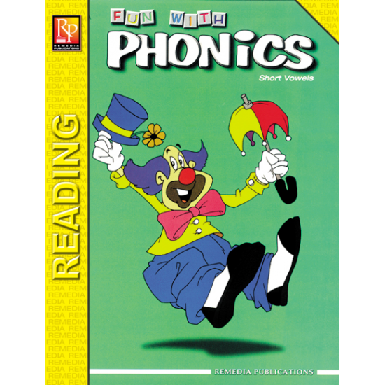 Fun With Phonics: Short Vowels
