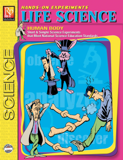 Hands-On Experiments: Life Science (The Human Body) Hands-On Experiments: Life Science (The Human Body)