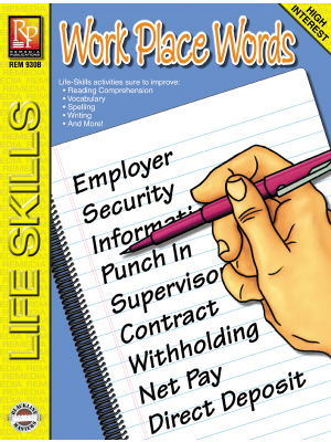 Life-Skill Lessons: Work Place Words Life-Skill Lessons: Work Place Words