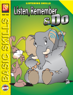 Listen, Remember, and Do (Grades 3-4) Listen, Remember, and Do (Grades 3-4)