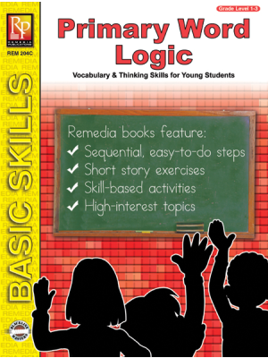Primary Thinking Skills: Primary Word Logic Primary Thinking Skills: Primary Word Logic