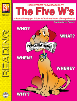 The Five W's (Reading Level 1) The Five W's (Reading Level 1)