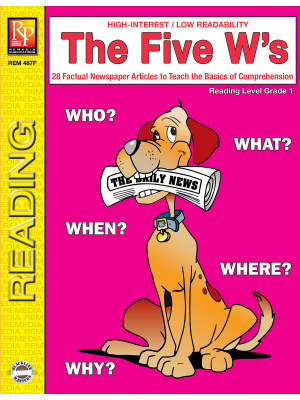 The Five W's (Reading Level 1) The Five W's (Reading Level 1)