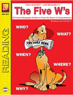 The Five W's (Reading Level 4) The Five W's (Reading Level 4)