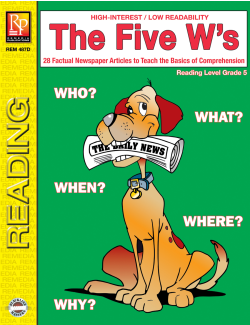 The Five W's (Reading Level 5) The Five W's (Reading Level 5)