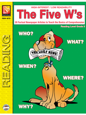 The Five W's (Reading Level 5) The Five W's (Reading Level 5)