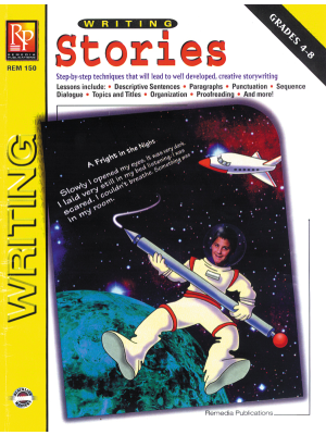 Writing Basics Series: Writing Stories Writing Basics Series: Writing Stories