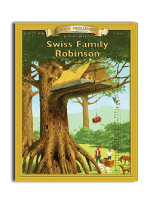 High-Interest/Low Readability Classics: Swiss Family Robinson High-Interest/Low Readability Classics: Swiss Family Robinson