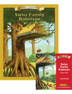 High-Interest/Low Readability Classics: Swiss Family Robinson Set High-Interest/Low Readability Classics: Swiss Family Robinson Set