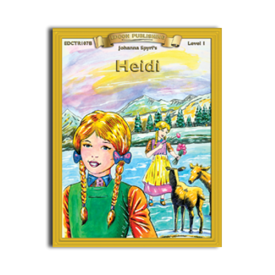 High-Interest/Low Readability Classics: Heidi