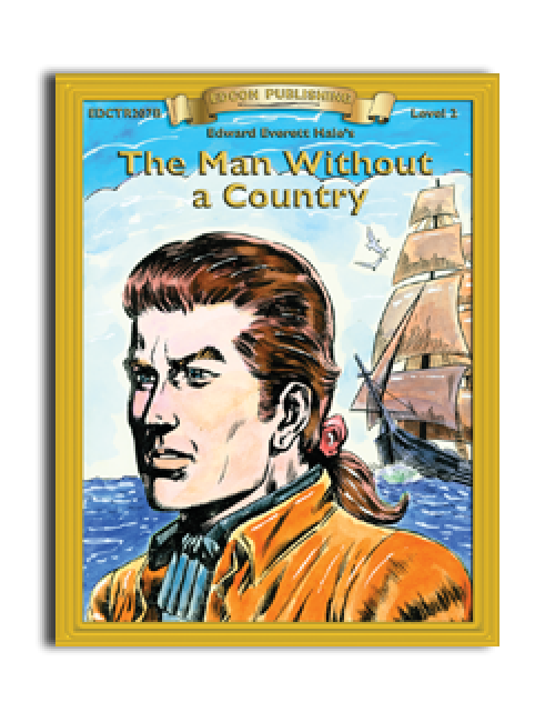 High-Interest/Low Readability Classics: Man without a Country