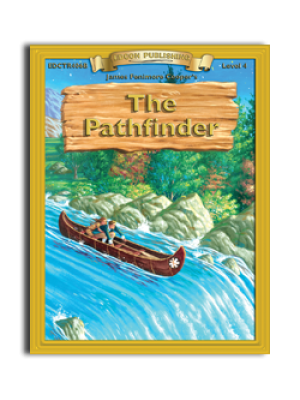 High-Interest/Low Readability Classics: The Pathfinder High-Interest/Low Readability Classics: The Pathfinder