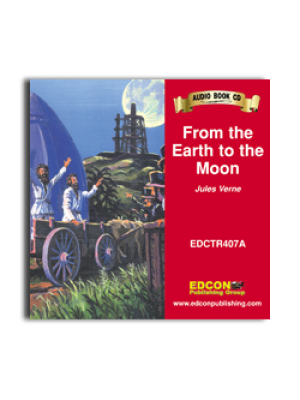 High-Interest/Low Readability Classics: From the Earth to the Moon Audio CD High-Interest/Low Readability Classics: From the Earth to the Moon Audio CD