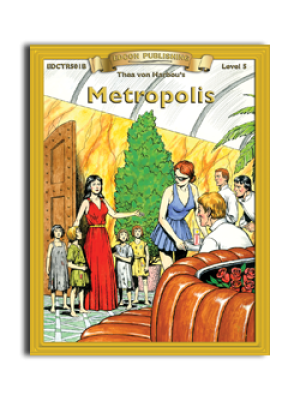 High-Interest/Low Readability Classics: Metropolis High-Interest/Low Readability Classics: Metropolis