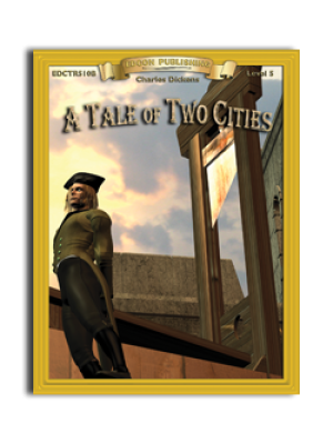 High-Interest/Low Readability Classics: A Tale of Two Cities High-Interest/Low Readability Classics: A Tale of Two Cities