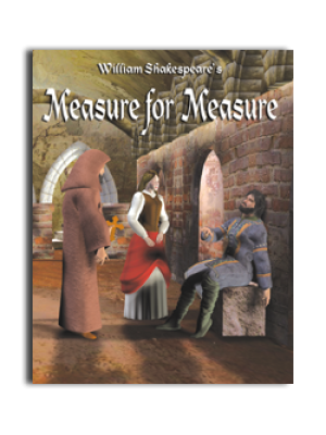 Easy Reading Shakespeare: Measure for Measure Easy Reading Shakespeare: Measure for Measure