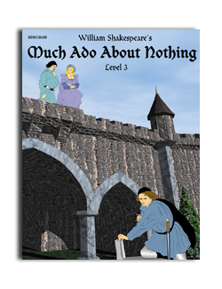Easy Reading Shakespeare: Much Ado About Nothing Easy Reading Shakespeare: Much Ado About Nothing