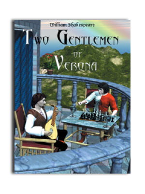 Easy Reading Shakespeare: Two Gentlemen of Verona Easy Reading Shakespeare: Two Gentlemen of Verona